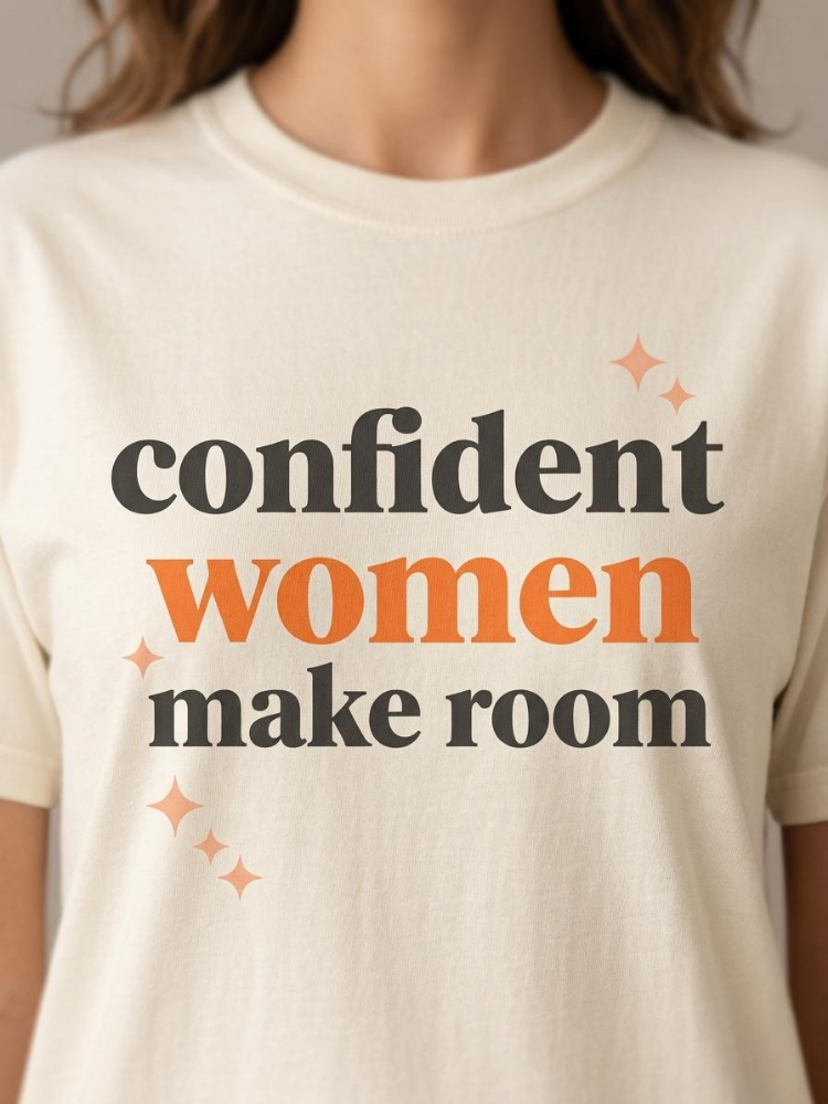 Confident Women Make Room | Executive Mama Tee