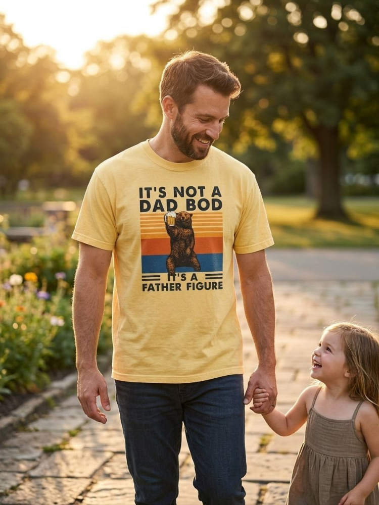 It’s Not a Dad Bod, It’s a Father Figure T-Shirt