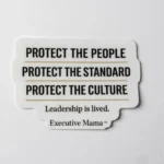 Protect the People, Standard & Culture Sticker