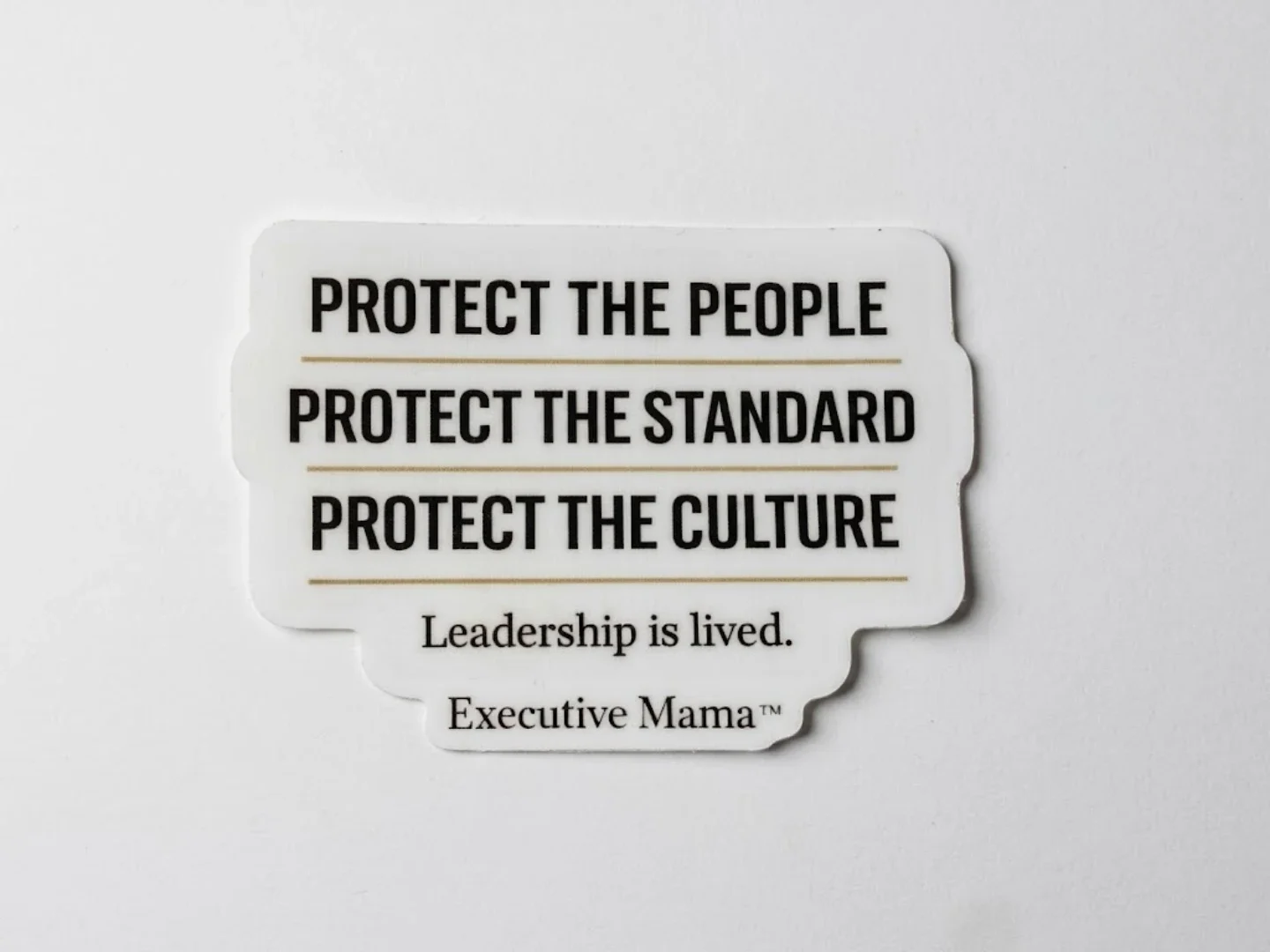 Protect the People, Standard & Culture Sticker
