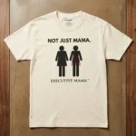Not Just Mama. Executive Mama™️ Comfort Colors T-Shirt